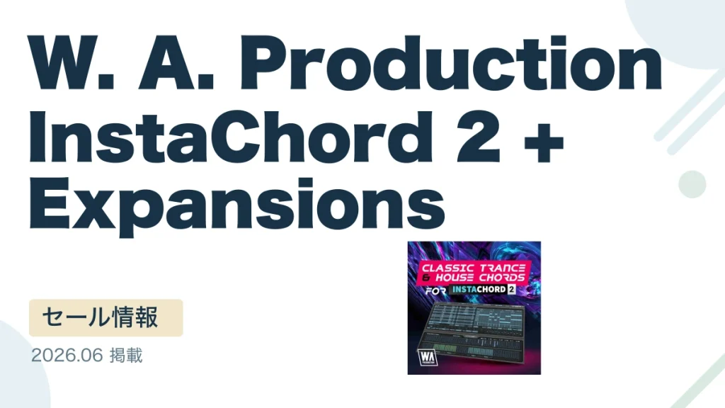 W. A. Production InstaChord 2 + Expansions