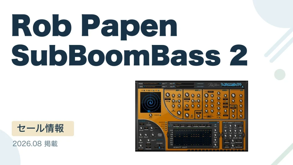 Rob Papen SubBoomBass 2